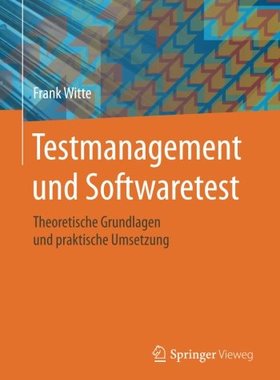 【预订】Testmanagement Und Softwaretest: The...