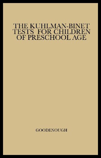 【预售】The Kuhlman-Binet Tests for Children of Preschool