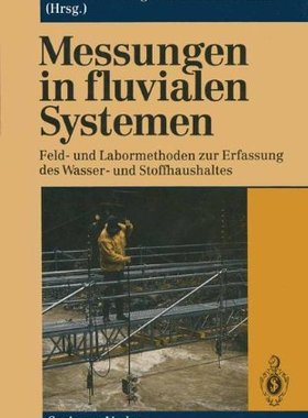 【预订】Messungen in Fluvialen Systemen: Fel...
