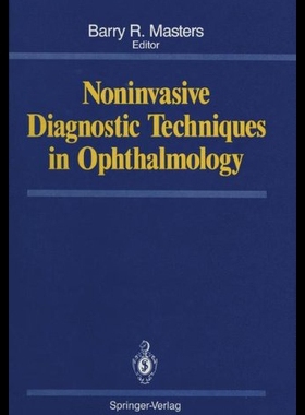 【预售】Noninvasive Diagnostic Techniques in Ophthalmolog