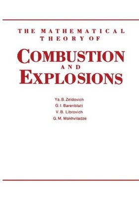 【预售】The Mathematical Theory of Combustion and Explosions