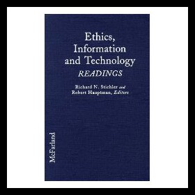 【预售】Ethics, Information, and Technology: Readings