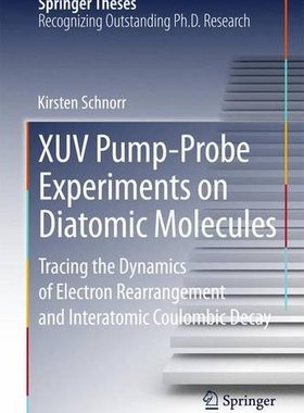 【预订】XUV Pump-Probe Experiments on Diatom...