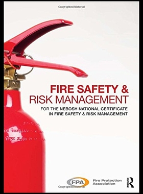 【预售】Fire Safety and Risk Management: For the Nebosh F