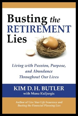 【预售】Busting the Retirement Lies: Living with Passion,