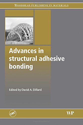 【预订】Advances in Structural Adhesive Bonding