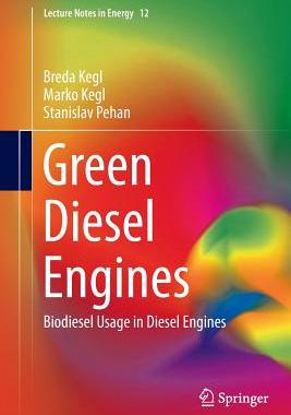 【预订】Green Diesel Engines: Biodiesel Usag...