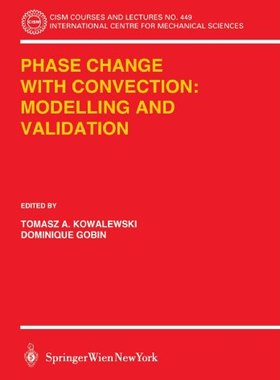 【预订】Phase Change with Convection: Modell...