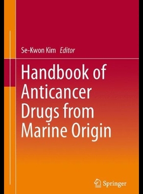 【预售】Handbook of Anticancer Drugs from Mari