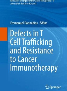 【预订】Defects in T Cell Trafficking and Re...