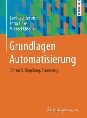 【预订】Grundlagen Automatisierung: Sensorik...
