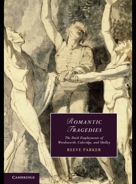 【预售】Romantic Tragedies: The Dark Employments of Words