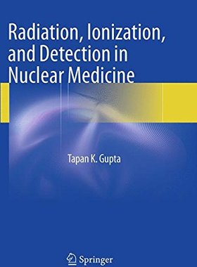 【预订】Radiation, Ionization, and Detection...