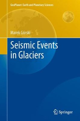 【预订】Seismic Events in Glaciers