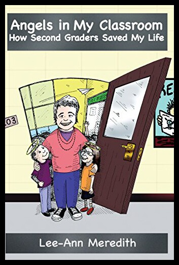 【预售】Angels in My Classroom: How Second Graders Saved
