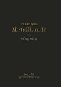 【预订】Praktische Metallkunde: Schmelzen Un...