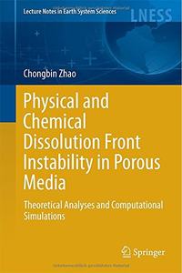 【预售】Physical and Chemical Dissolution Front Instab...