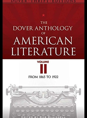【预售】The Dover Anthology of American Literature, Volum