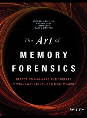 【预售】The Art of Memory Forensics: Detecting Malware an