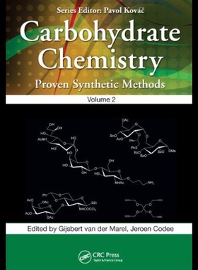 【预售】Carbohydrate Chemistry: Proven Synthetic Methods,