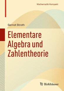 【预订】Elementare Algebra Und Zahlentheorie