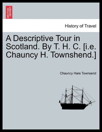 【预售】A Descriptive Tour in Scotland. by T. H. C. [I.E.