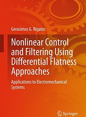 【预订】Nonlinear Control and Filtering Usin...