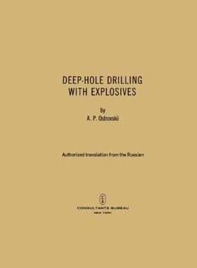 【预售】Deep-Hole Drilling with Explosives