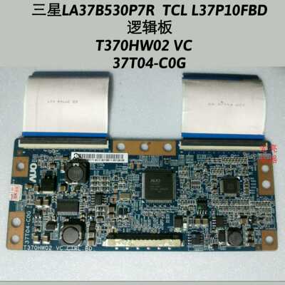 三星LA37B530P7R TCL L37P10FBD 逻辑板 T370HW02 VC  37T04-C0G