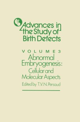 【预订】Abnormal Embryogenesis: Cellular and...