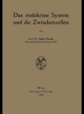 【预售】Das Endokrine System Und Die Zwischenz
