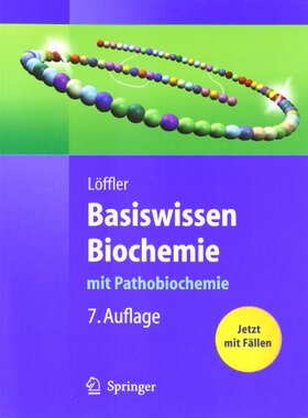 【预售】Basiswissen Biochemie: Mit Pathobiochemie