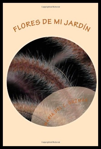 【预售】Flores de Mi Jardin: Poemario