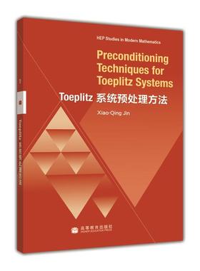 Preconditioning Techniques for Toeplitz Xiao-Qing JIN 高等教育出版社