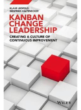 【预订】Kanban and Change Leadership; Creati...
