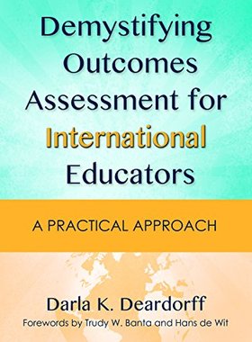 【预售】Demystifying Outcomes Assessment for Internati...