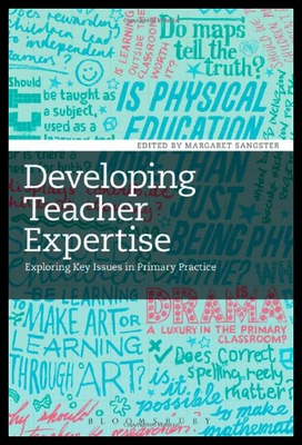 【预售】Developing Teacher Expertise: Exploring Key Issue