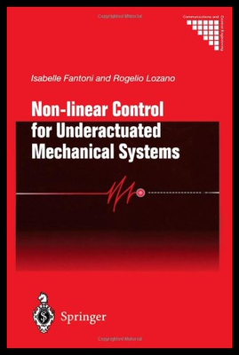 【预售】Non-Linear Control for Underactuated Mechanical S