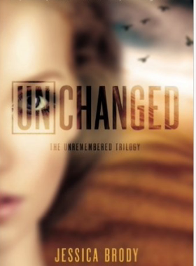【预售】【预售】Unchanged (The Unremembered Trilogy)