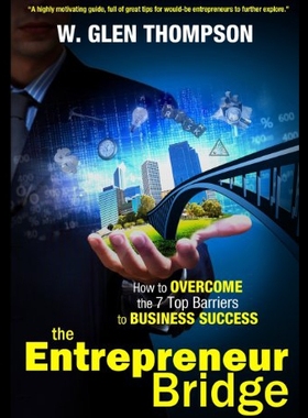 【预售】The Entrepreneur Bridge: How to Overcome the 7 To