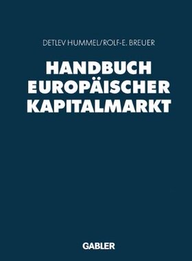 【预售】Handbuch Europaischer Kapitalmarkt