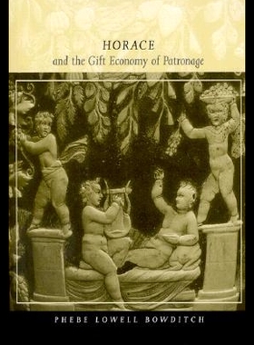 【预售】Horace and the Gift Economy of Patronage