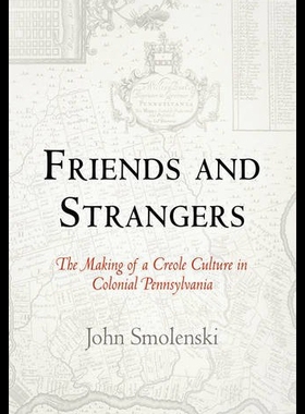 【预售】Friends and Strangers: The Making of a Creole Cul