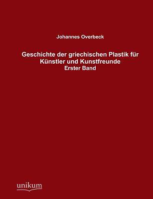 【预售】Geschichte Der Griechischen Plastik ...