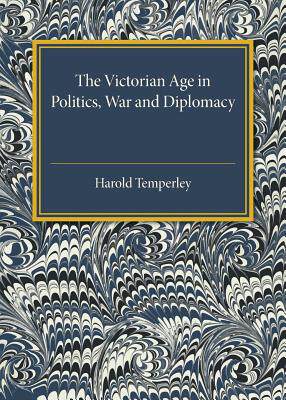 【预售】The Victorian Age in Politics, War a...