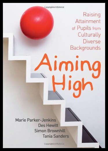 【预售】Aiming High: Raising Attainment of Pupils from Cu