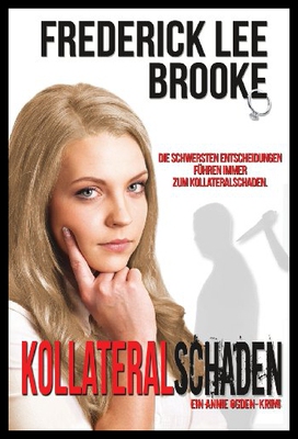 【预售】Kollateralschaden: Ein Annie Ogden Krimi
