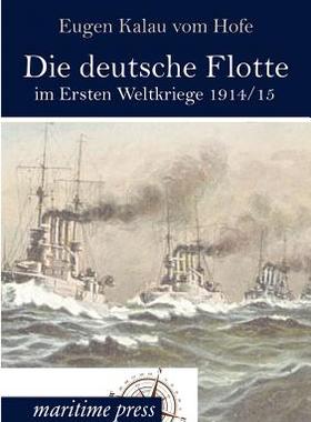 【预售】Die Deutsche Flotte Im Ersten Weltkr...