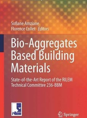 【预订】Bio-aggregates Based Building Materials
