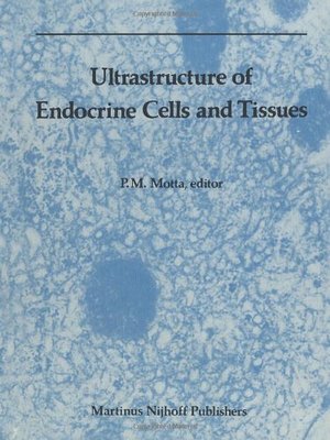 【预售】Ultrastructure of Endocrine Cells and Tissues